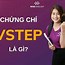 Hiệu Lực Của Chứng Chỉ Vstep