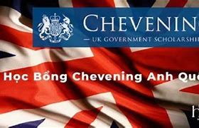 Học Bổng Chevening 2022 Tại Việt Nam Là Ai Hiện Nay Là Ai