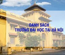 Những Trường Đại Học Tốt Nhất Ở Hà Nội