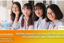 Xét Tuyển Đại Học Hà Nội 2024